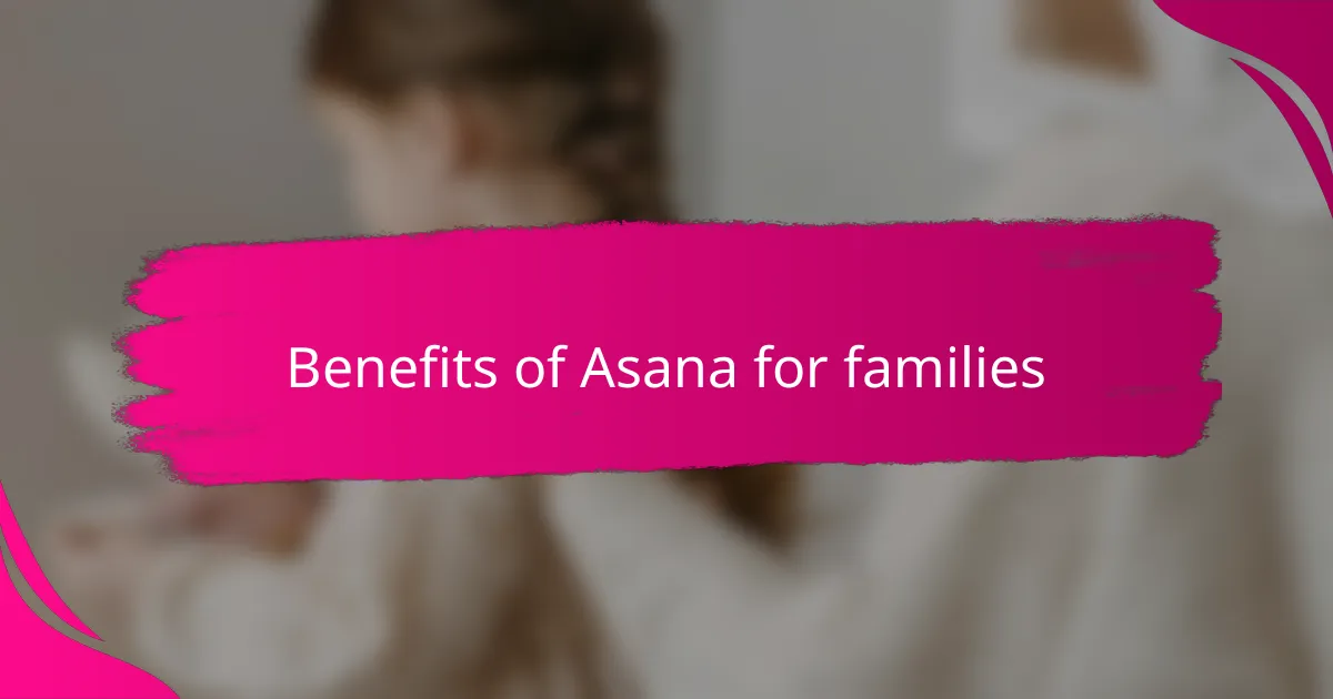 Benefits of Asana for families